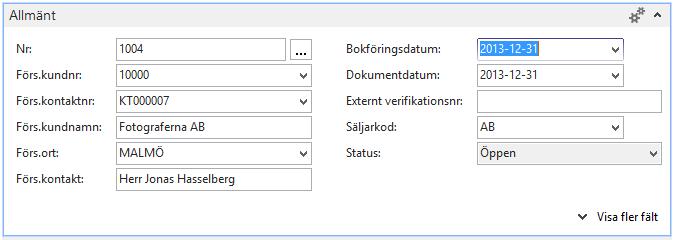 Fältförklaring fliken Allmänt: Nr Förs. Kundnr Bokföringsdatum Dokumentdatum Säljarkod Erhålls med automatik när du trycker Enter i fältet.