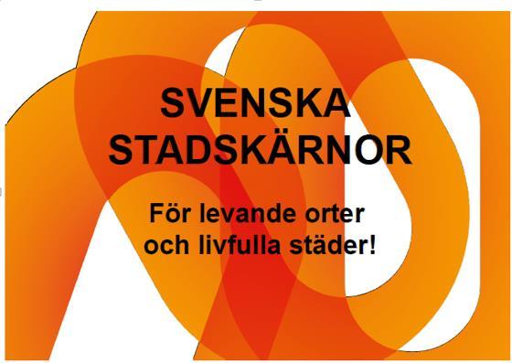 Stadskärneutveckling En attraktiv stadskärna är en generator för tillväxt. Stadskärnan är stadens skyltfönster. Många intressenter är beroende av att stadens centrum är levande och vitalt.