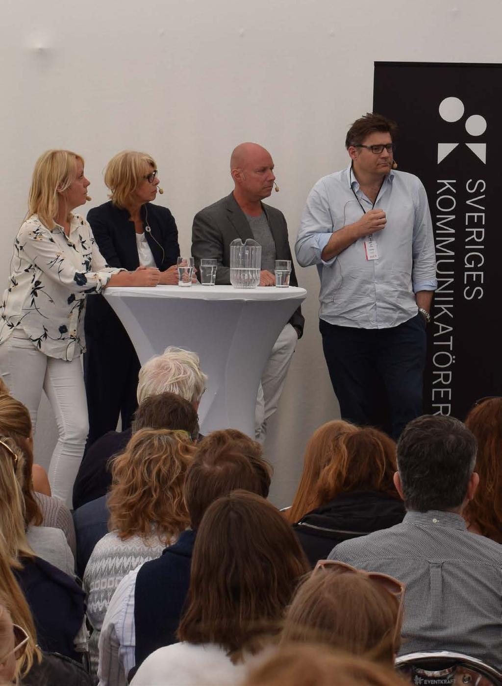 Almedalen Sveriges Kommunikatörer medverkade för femte gången i rad under Almedalsveckan i Visby. Den här gången med två egna seminarier som lockade 350 besökare.