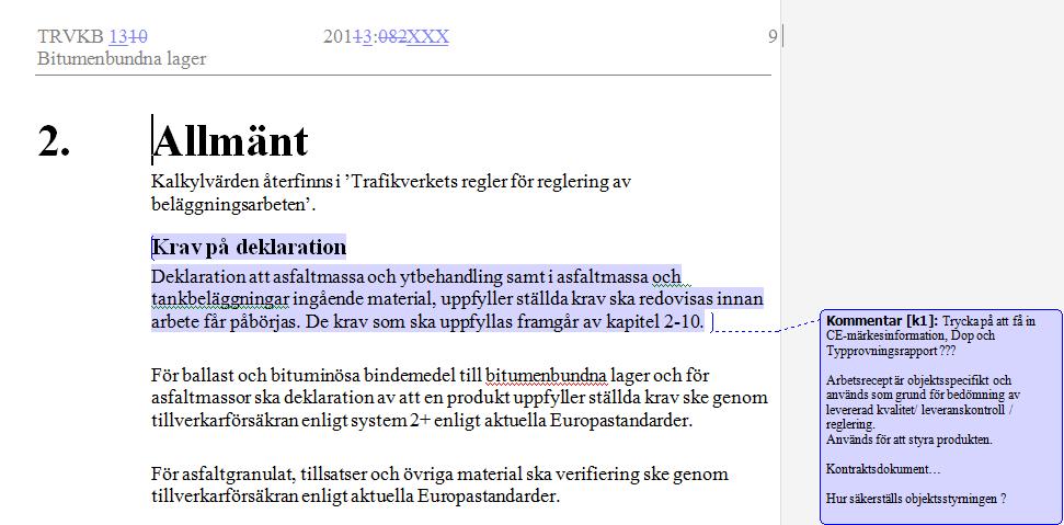 TRVKB 10 13 Bitumenbundna lager Hantering av arbetsrecept under gällande