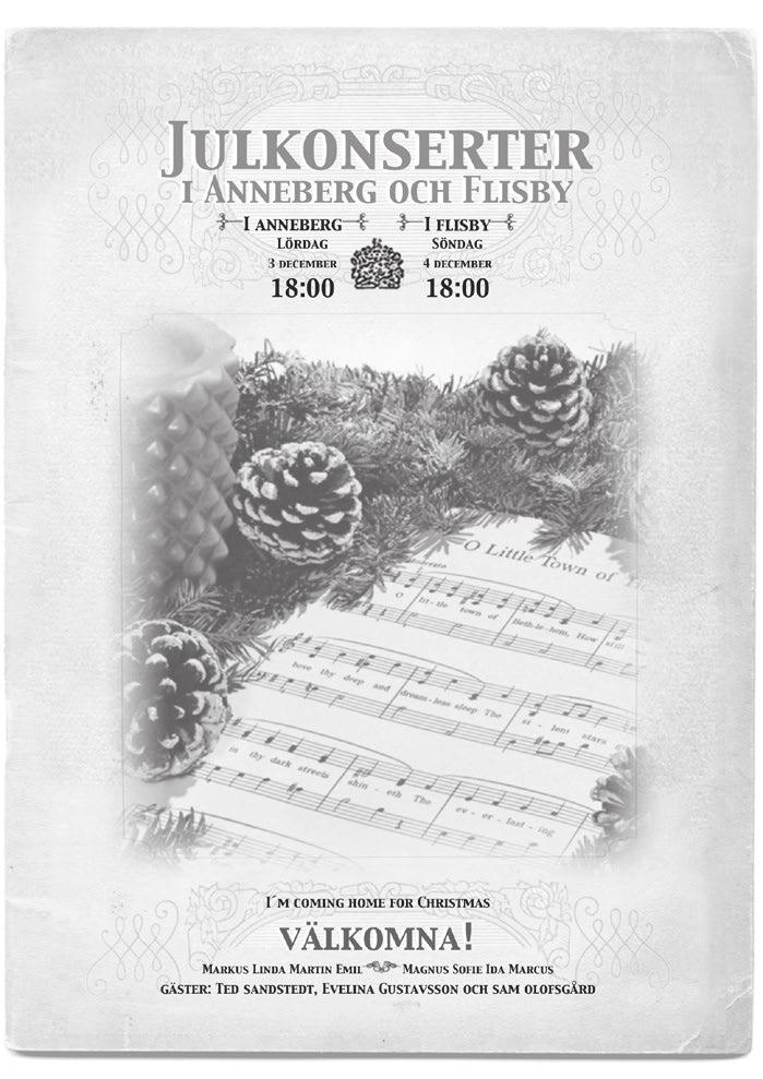 Flisbys julkonsert kommer i år även till Anneberg! De senaste åren har vi anordnat julkonserter i Flisby Missionshus men i år utökar vi med en konsert i Anneberg.