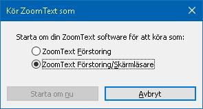 Kapitel 9 Programinstä llningar 223 Kör ZoomText som Vid speciella tillfällen kanske du vill att en ZoomText Magnifier/Reader installation ska köras som en ZoomText Magnifier.