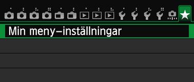 3 Registrera Min menyn På fliken Min meny kan du registrera upp till sex menyalternativ och funktioner för egen programmering vars inställningar du ändrar ofta. 1 2 Välj [Min meny-inställningar].