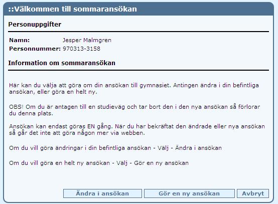 Då går det inte längre att ändra via webben. Det går endast EN gång att göra detta via webben.