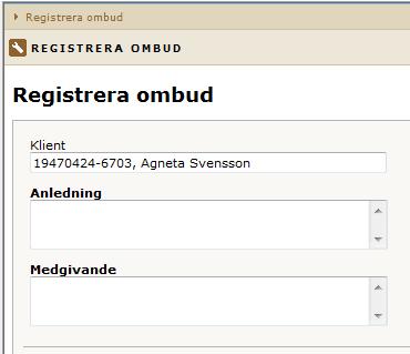 En lista över vilka uppdrag som har utförts av ombud visas när den nya registreringen skapas. När detta är registrerat har administratören 1 timme på sig att utföra uppdraget. 1.9.