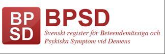 Kvalitetsindikatorerna Minska förekomsten av BPSD Minska användningen av olämpliga läkemedel Minska förekomsten av