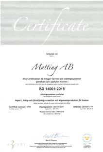 Matting AB har et certifieret miljøstyringssystem iht. ISO 14001:2015 og er tilknyttet FTI-registrets system for genbrug af emballage.