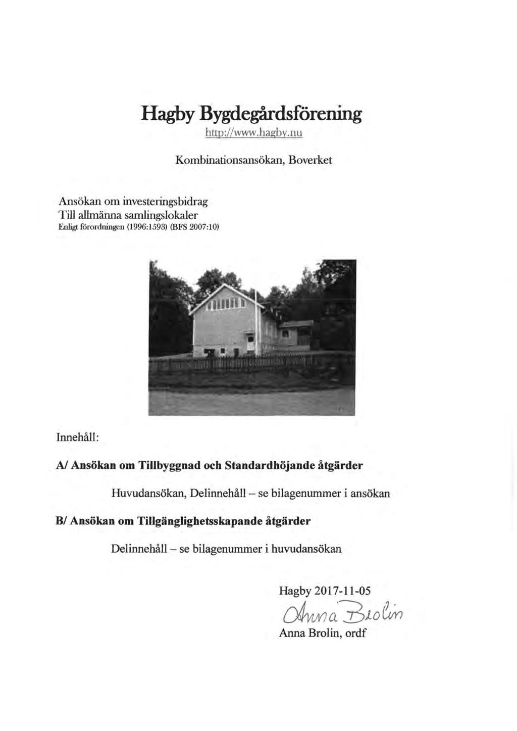 Hagby Bygdegårdsförening http://www.hagby.