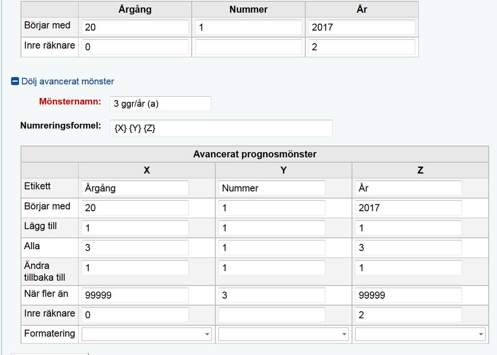 Om jag nu klickar på testa prognosmönster får jag en felaktig prognos: Första numret är korrekt: 20 1 2017 Andra och tredje numret har fått rätt årgång