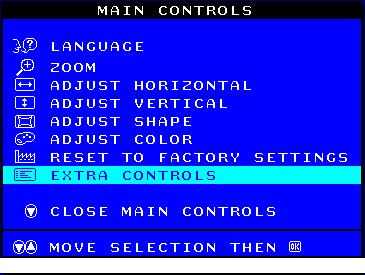 The OSD Controls 3) Tryck på knappen. EXTRA CONTROLS-fönstret visas.