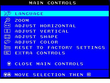 The OSD Controls 3) Tryck på eller knappen tills önskat språk har markerats.