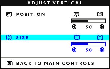 The OSD Controls 4) Tryck på eller knappen för att flytta bilden uppåt eller nedåt.