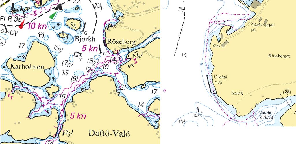 13 Nr 416 Inför rörledning enligt bild Oljebryggan a) 58-55,76N 11-10,33E landfäste NO-sida av Daftö-Valö b) 58-55,21N 11-10,30E landfäste N-sida av Daftö-Valö c) 58-55,22N 11-09,86E landfäste V-sida