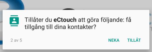 appar. 2. Sök på ectouch och installera appen. 3.