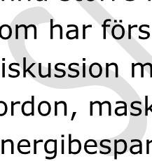 Förslag till Gemensamma miljökrav för entreprenader - slutversion 2017-11- 09 Förutsättningar och