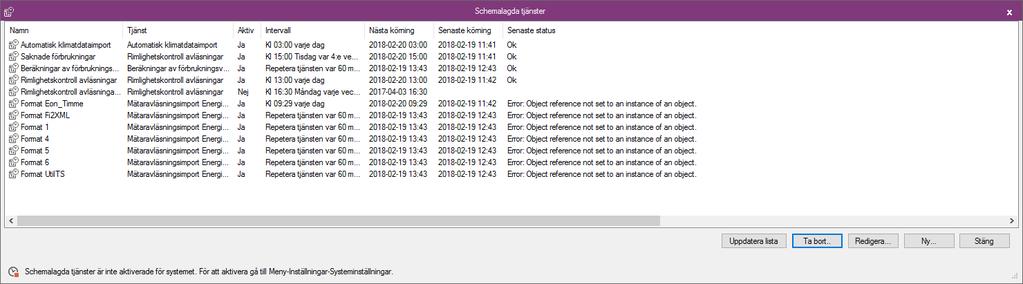 SCHEMALAGD EXPORT Schemaläggningen av denna export sköts via det generella verktyget för schemalagda tjänster. 1. Skapa en ny schemalagd tjänst genom att trycka Ny. 2.