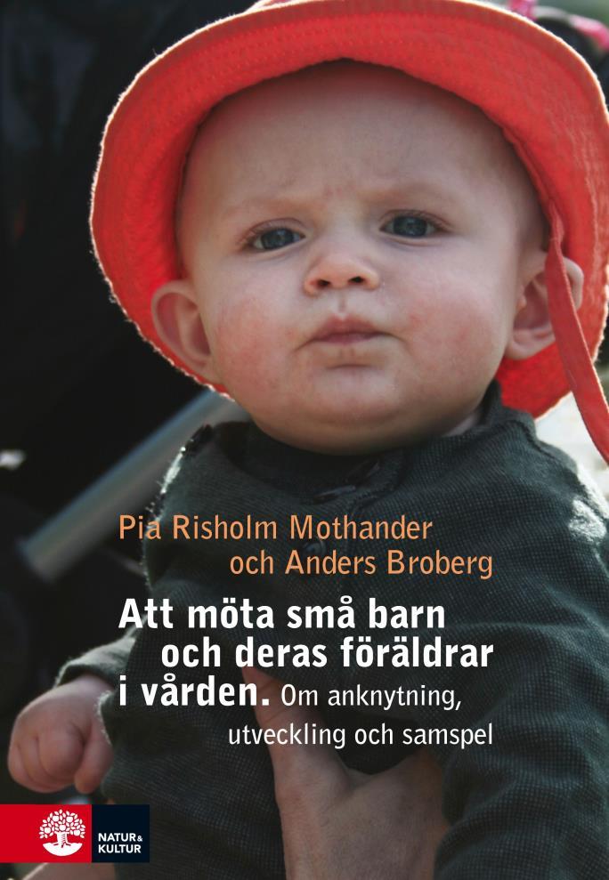 Ny bok 2018 Barns känslomässiga utveckling under de tre första åren.