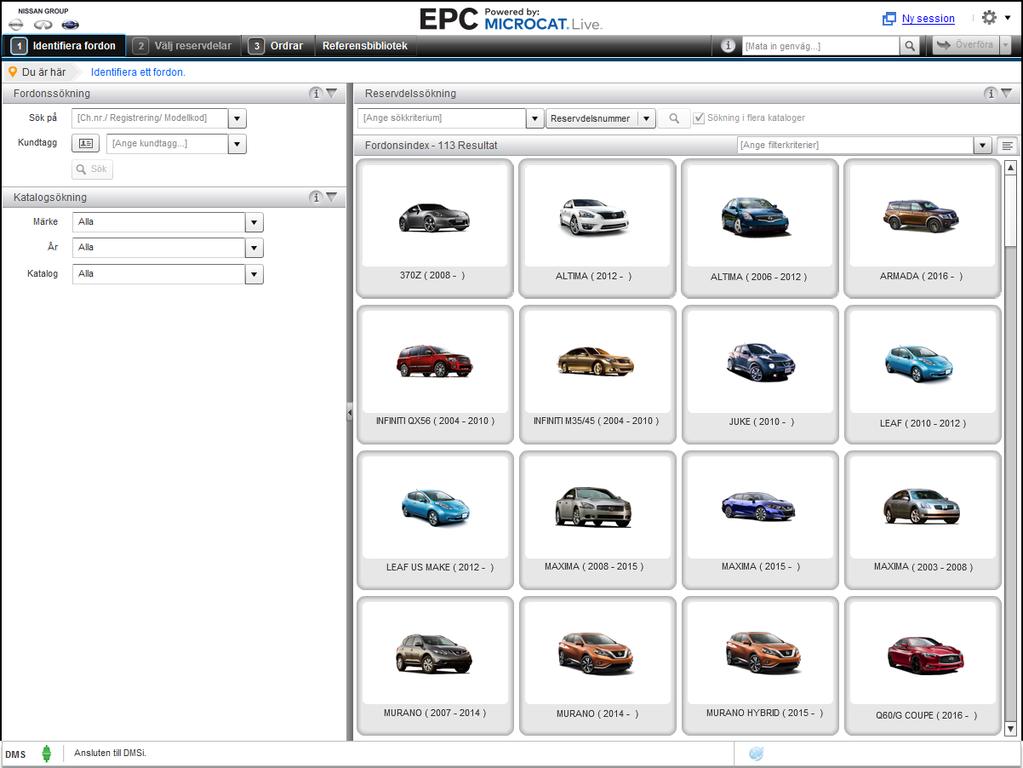 IDENTIFIERA FORDON Nissan EPC med Microcat Live tillhandahåller det ultimata försäljningssystemet för reservdelar. Börja med att titta på huvudskärmarna.