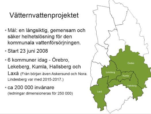 tunnel och ledningar beräknas till ca 3,3 miljarder kr. Som del 3 är själva driften av distributionen. Intagspunkt planeras på 50-60 m djup i norra Vättern.