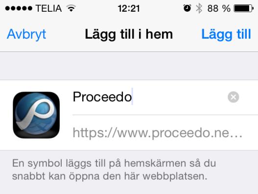 proceedo.net i adressfältet och tryck OK 3.