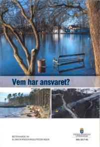 Senaste utredningen om klimatanpassning (Vem har ansvaret?