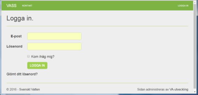 Logga in i VASS För att logga in anger man sin e-postadress (=användarnamn) och lösenord. Har du glömt lösenordet klickar du på Glömt ditt lösenord? så får du omedelbart ett mail med lösenordet.