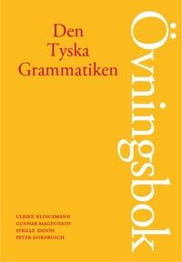 Den Tyska Grammatiken Övningsbok PDF ladda ner LADDA NER LÄSA Beskrivning Författare: Ulrike Klingemann.
