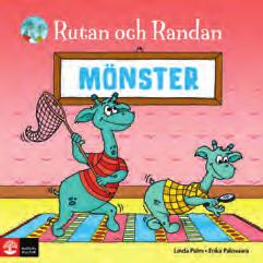 MATEMATIK Rutan och Randan Matteberättelser Möt Rutan och Randan, som på ett humoristiskt sätt inspirerar till matematiska reflektioner och diskussioner hos barnen på förskolan!