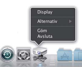 Presentationsverktyg USB-visning(Mac-dator) (fortsättn.) Meny Om du väljer Display på menyn vid högerklick, visas den Flytande menyn till höger på din datorskärm.
