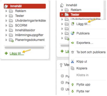 Sida 98/172 Lägga till innehåll Under aktivitetens Innehåll kan du lägga till nya sidor med hjälp av Produktionsverktyget.