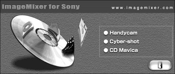Kopiering av bilder till datorn via USBanslutning b Klicka på [CD Mavica] på modellvalsskärmen. I detta avsnitt beskrivs den engelska skärmen. e Klicka på [Next].