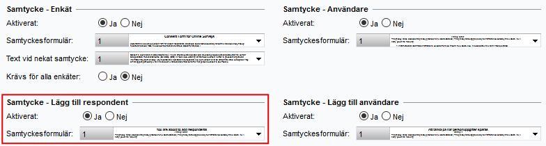 För att påminna användaren som lägger till respondenterna att han/hon måste ha deras samtycke kan du visa ett formulär som informerar om detta när användaren klickar på knappen Lägg till respondenter