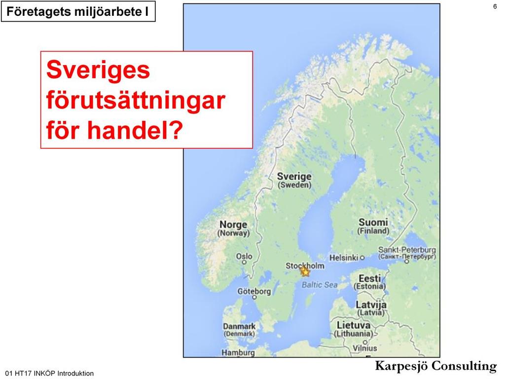 Sverige och de övriga skandinaviska länderna är en utlöpare på den enorma euroasiatiska kontinenten. I praktiken är vi som en ö om man ser till förutsättningarna för transporter.