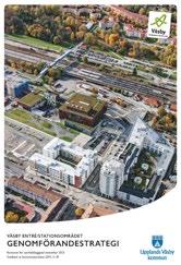 Program Kommunstyrelsen godkände den 2 mars 2015 ett planprogram för Väsby Entré/ Stationsområdet.