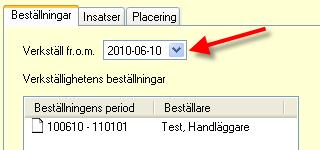 Om beställningen gäller en ny kund och verkställigheten startar vid ett senare datum än vad som är beställt MÅSTE du ändra datum på verkställigheten. Det görs vid Verkställd from.