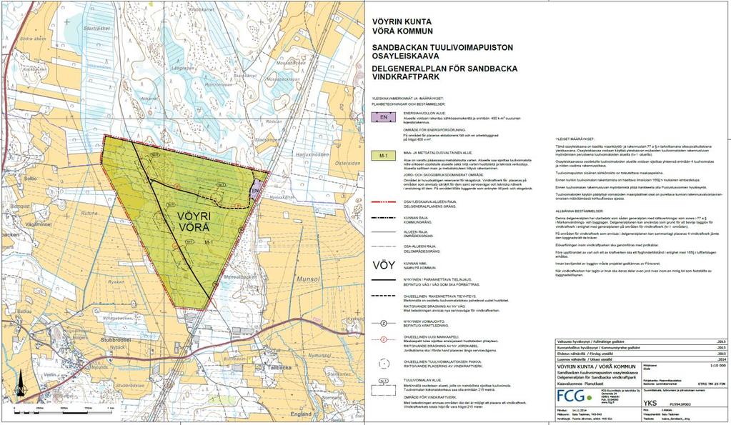 FCG DESIGN OCH PLANERING AB PLANBESKRIVNING 33 (86) Dessutom tillhör planens målsättningar att ta i beaktande möjliga andra behov för områdesanvändningen samt de målsättningar som uppstår under