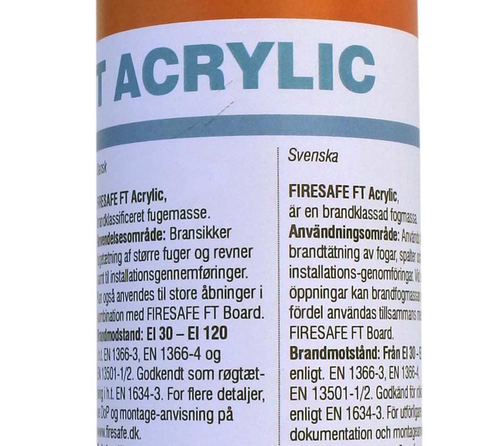 BRANDMOSTÅND EI 30 till enligt NS -EN 1366-3 (2009), NS -EN 1366-4 (2009) och EN 13501-1/2. Omfattar användningsområden för bjälklag och väggar. Godkänd för rökgastätningar i enlighet med EN 1634-3.