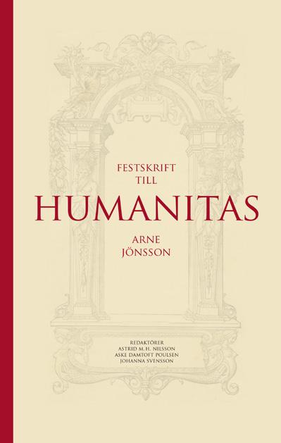 Astrid M. H. Nilsson, Aske Damtoft Poulsen & Johanna Svensson (red.), Humanitas.