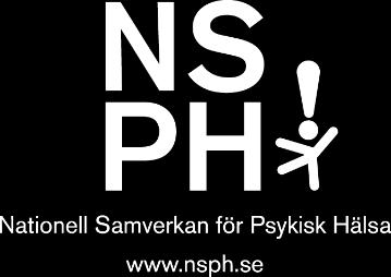 Behovet är en effekt av samhällets stigmatisering gentemot personer med psykisk ohälsa.