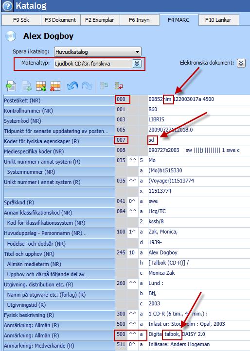 Talböcker, DAISY Talböcker katalogiseras likt ljudböcker, ljudupptagning tal/monografi, med tillägg för fysiska egenskaper i fält 007.