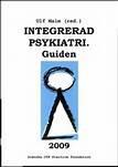 Huvudinslag hämtade ur Integrerad Psykiatri 1. Kartlägga den enskildes nätverk, förändringsområden, hinder och möjligheter samt definiera mål. 2.