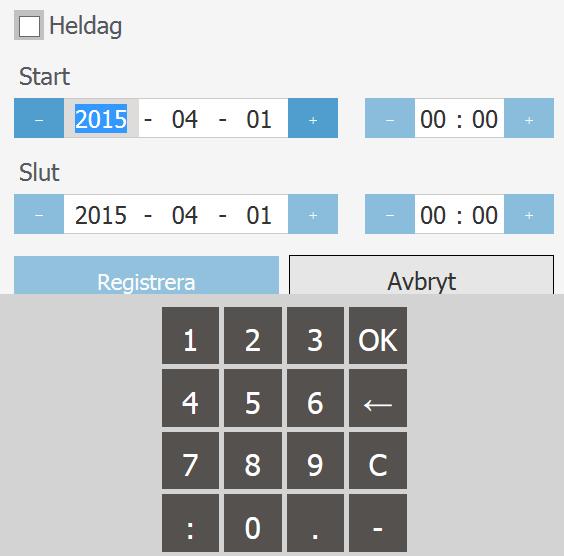 Ange start- ch slutdatum på frånvarn. Ange även start- ch sluttiden Klicka/tryck på år/mån/dag för att ändra.