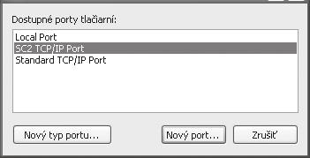 ZMENA PORTU 4 Zvoľte [SC2 TCP/IP Port] a potom kliknite na tlačidlo [Nový port]. 5 Vytvorte nový port.
