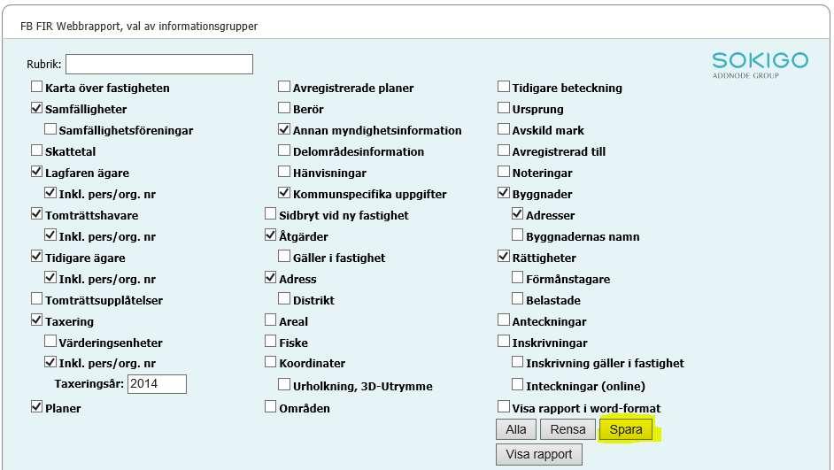 7 REKOMMENDERAD ANPASSNING FÖR FRISTÅENDE WEBBRAPPORTER När FB körs i AD-läge är det lämpligt att kunna spara rapportinställningar vid anrop av rapporten direkt från ett annat verktyg (utanför FB