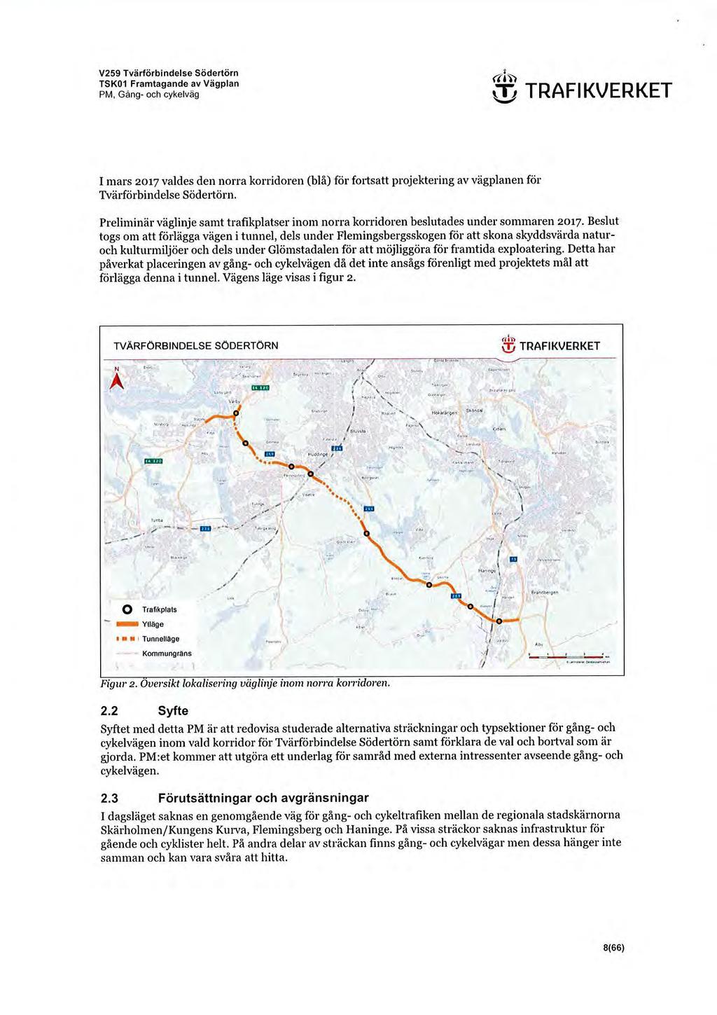 V259 Tvärförbindelse Södertörn TSK01 Framtagande av Vägplan PM, Gång- och cykelväg af» i!
