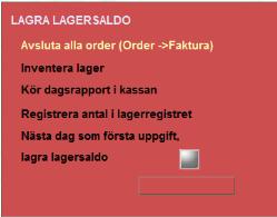 Lagra lagersaldot som första uppgift för