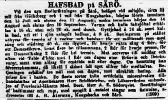 Annons i Göteborgs Handels- och Sjöfartstidning den 29 juni 1839. I början inhystes gästerna på bondgårdar men efter hand uppfördes stugor, villor, paviljonger och restauranger.