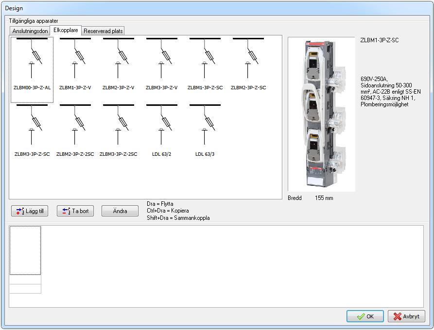Design Fig. 3.4 I designfönstret väljs anslutningsdon, elkopplare eller reserverad tom plats på skenan. Apparater finns kategoriserade under flikarna Anslutningsdon och Elkopplare.