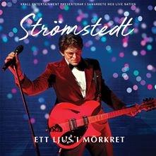 Söndag 2 December Den enda julkonsert du behöver Niklas Strömstedt - Ett ljus i mörkret Kulturhuset tio14 Tid: Börjar