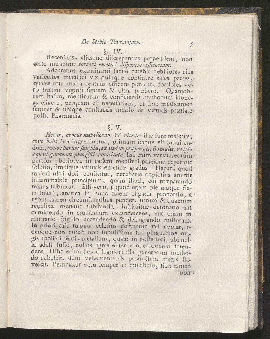 De Stibio Torturifats. f k JV. Recenfkas, aliasque difcrepantias perpendens, non terte mirabitur tartari ernetici difparem efficaciam.